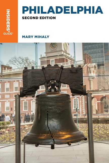 Insiders Guide(r) to Philadelphia