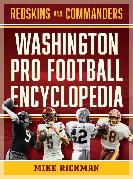 The Washington Pro Football Encyclopedia: Redskins and Commanders