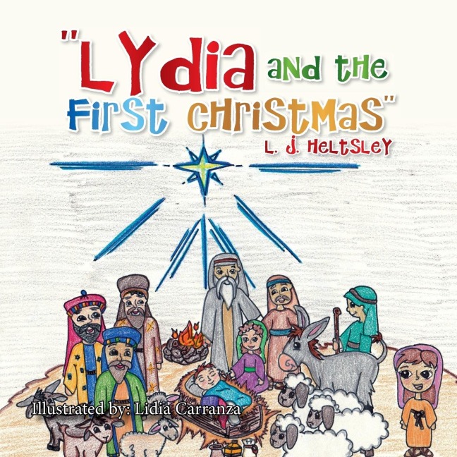 Lydia and the First Christmas