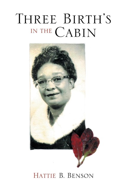 Three Births in the Cabin