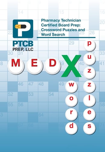 Pharmacy Technician Certified Board Prep Crossword Puzzles and Word Search