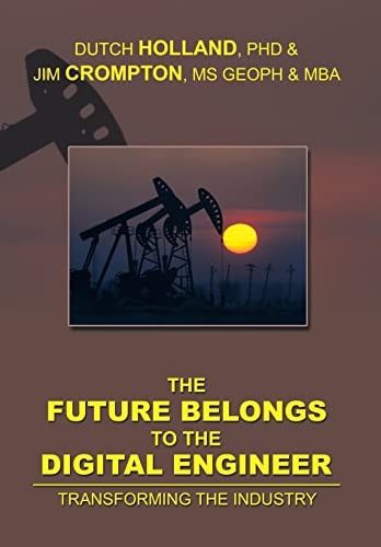 The Future Belongs to the Digital Engineer Transforming the Industry