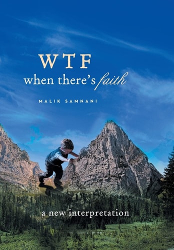 Wtf When There's Faith A New Interpretation