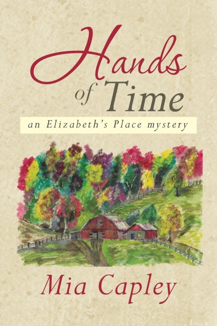 Hands of Time: An Elizabeths Place Mystery