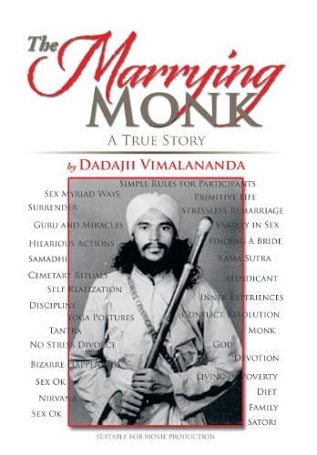 The Marrying Monk A True Story