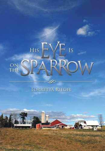 His Eye Is on the Sparrow