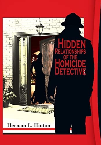 Hidden Relationships of the Homicide Detective