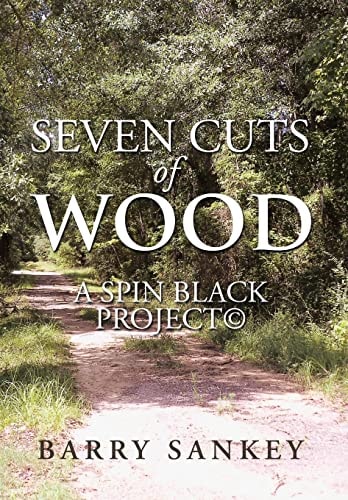 Seven Cuts of Wood A Spin Black Project(c)
