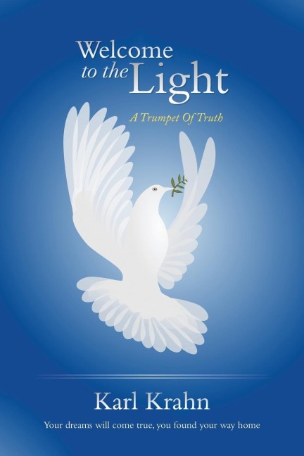 Welcome to the Light: A Trumpet of Truth