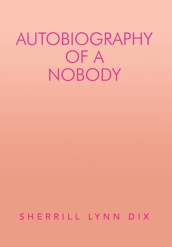 Autobiography of a Nobody