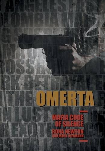Omerta Mafia Code of Silence Part One and Part Two