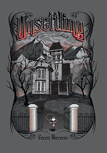 Unsettling 3 Novellas