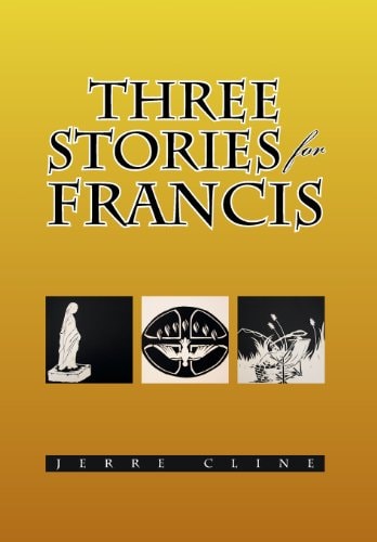 Three Stories for Francis