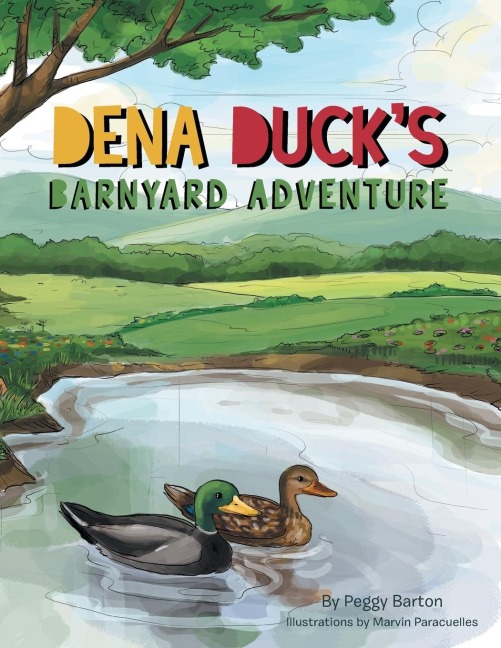 Dena Ducks Barnyard Adventure
