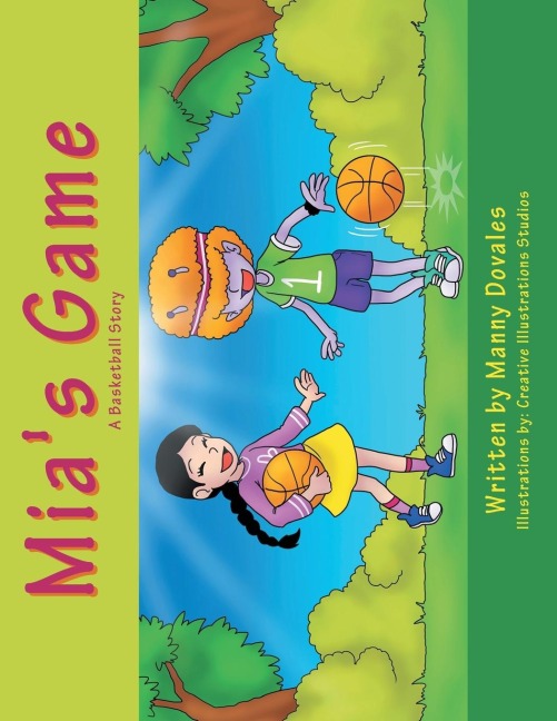 Mias Game: A Basketball Story