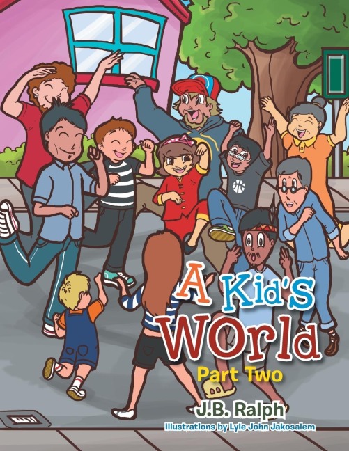 A Kids World - Part Two