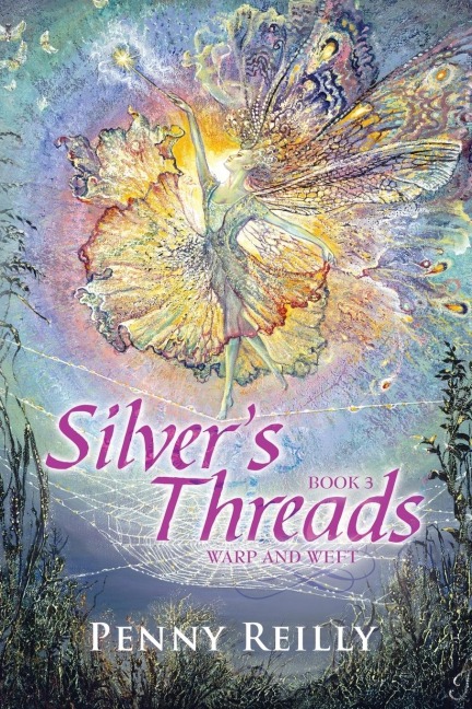 Silvers Threads Book 3: Warp and Weft