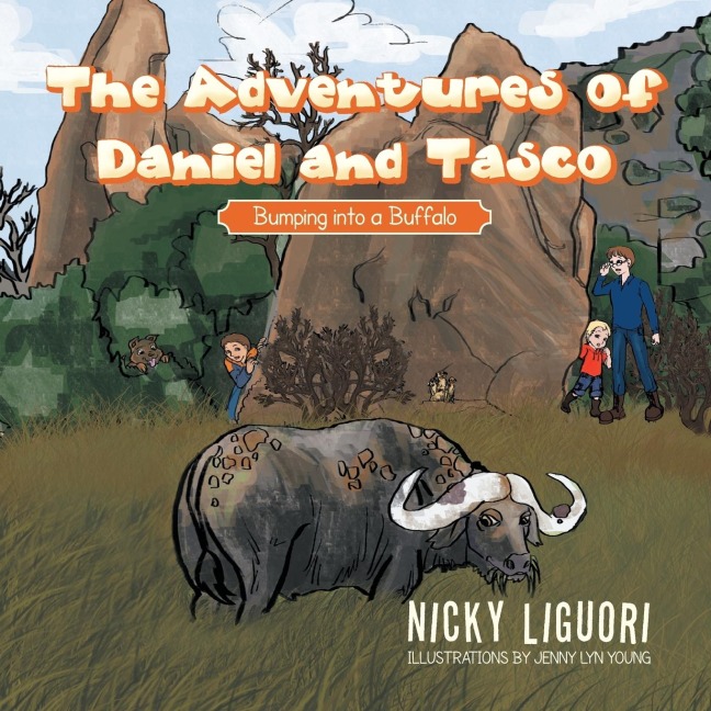 The Adventures of Daniel and Tasco: Bumping into a Buffalo