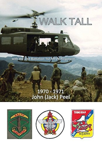 Walk Tall With the 2nd Battalion 1st Arvn Regiment