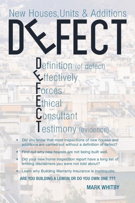 DEFECT: New Houses, Units & Additions