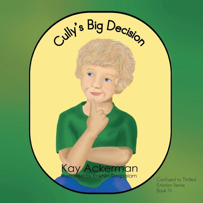 Cullys Big Decision