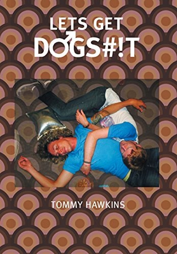 Lets Get Dogs#!t