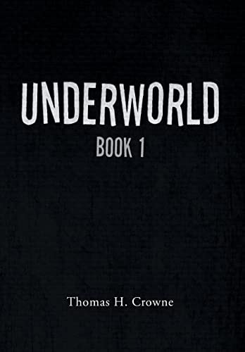 Underworld Book 1