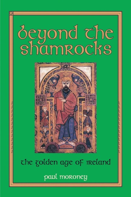 Beyond the Shamrocks: The Golden Age of Ireland