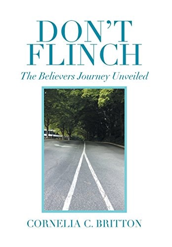 Don't Flinch The Believers Journey Unveiled