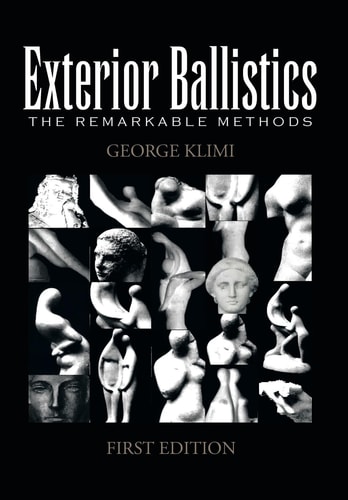 Exterior Ballistics The Remarkable Methods