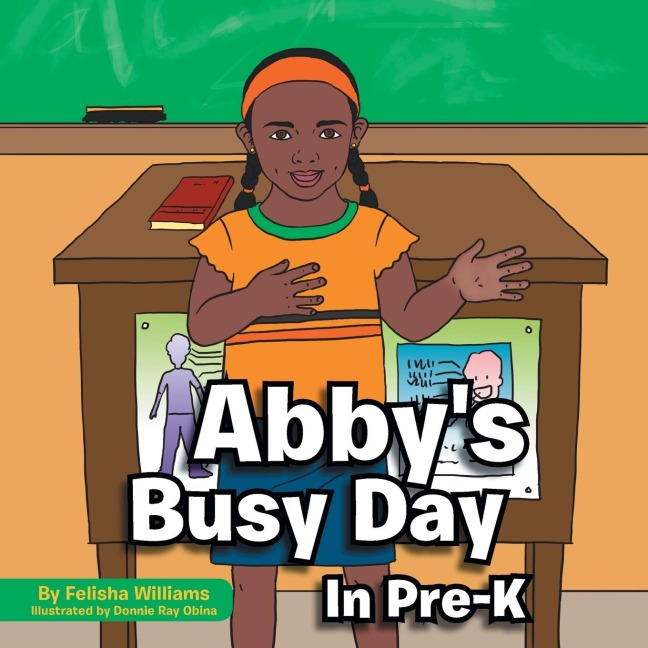 Abbys Busy Day in Pre-K