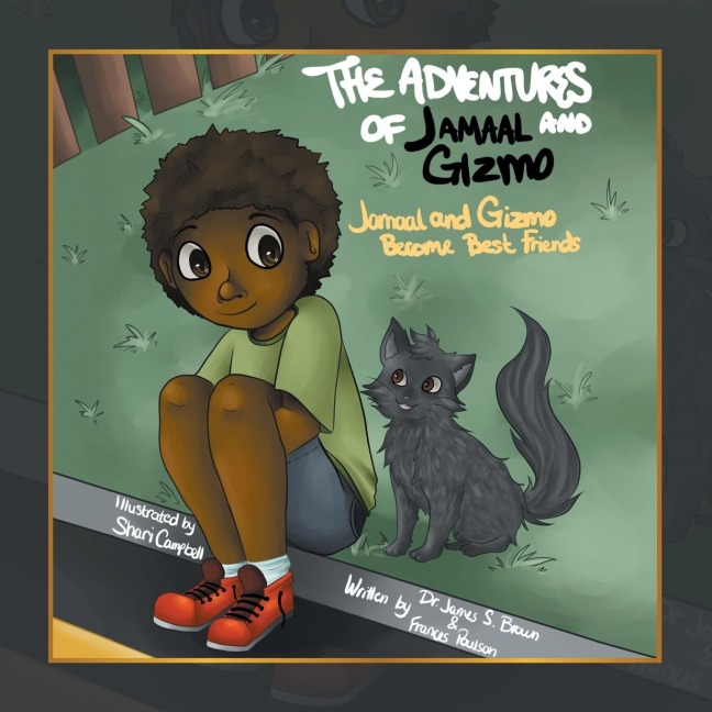 The Adventures of Jamaal and Gizmo: Jamaal and Gizmo Become Best Friends