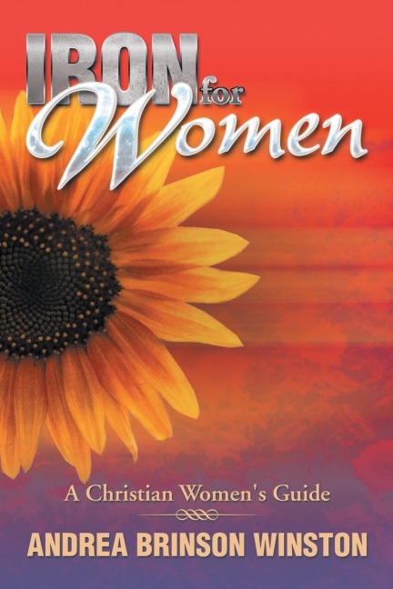 Iron for Women: A Christian Womens Guide