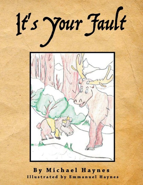 Its Your Fault