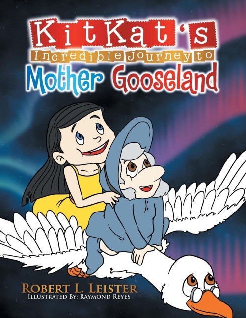 Kitkats Incredible Journey to Mother Gooseland