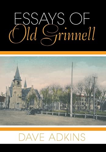 Essays of Old Grinnell