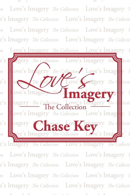 Loves Imagery: The Collection