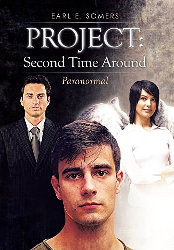 Project Second Time Around: Paranormal
