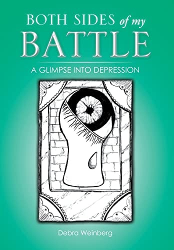Both Sides of My Battle A Glimpse Into Depression