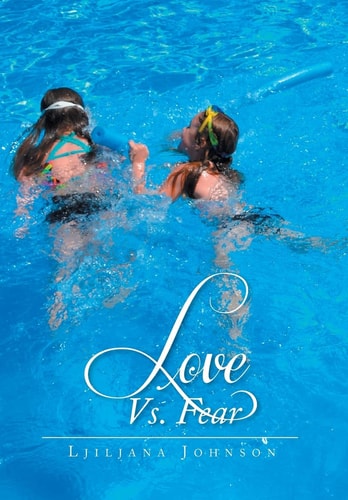 Love Vs. Fear