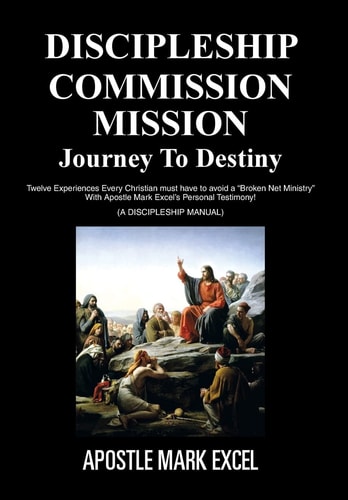 Discipleship Commission Mission Journey to Destiny