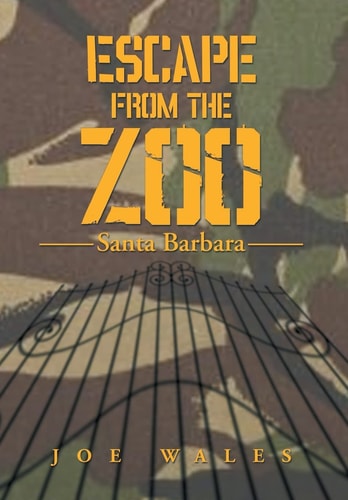 Escape from the Zoo Santa Barbara