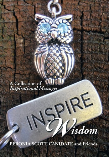 Inspire Wisdom A Collection of Inspirational Messages
