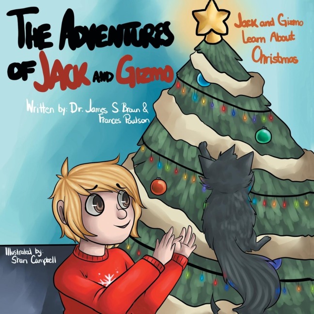 The Adventures of Jack and Gizmo: Jack and Gizmo Learn about