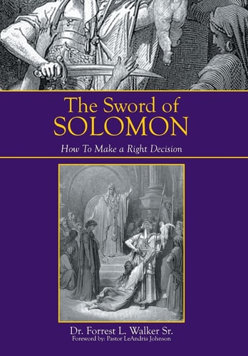 The Sword of Solomon How to Make a Right Decision
