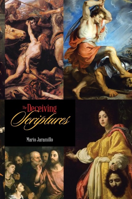 The Deceiving Scriptures