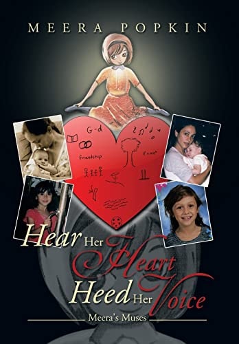 Hear Her Heart Heed Her Voice Meera's Muses