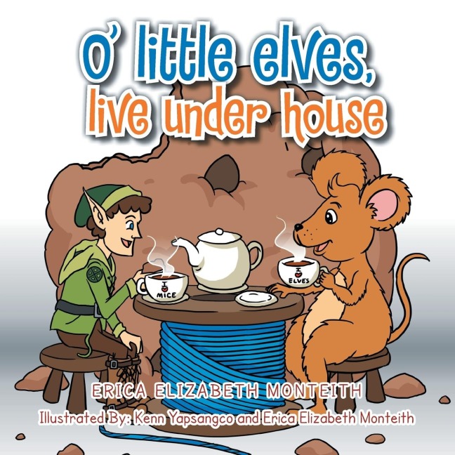 O' Little Elves, Live Under House