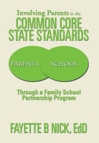 Involving Parents in the Common Core State Standards Through a Family School Partnership Program
