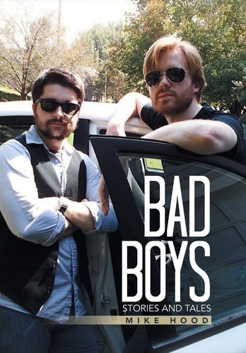 Bad Boys Stories and Tales